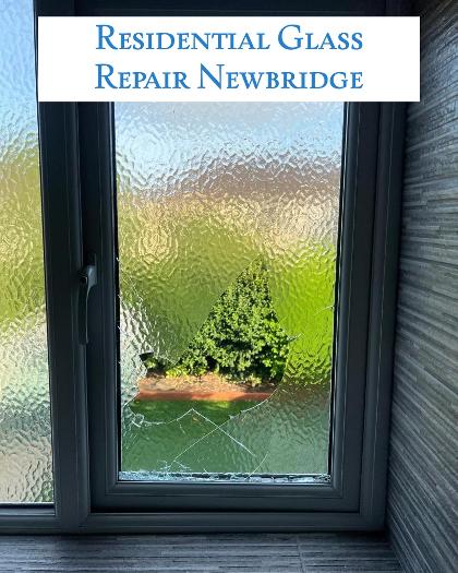 residential glass repair newbridge
